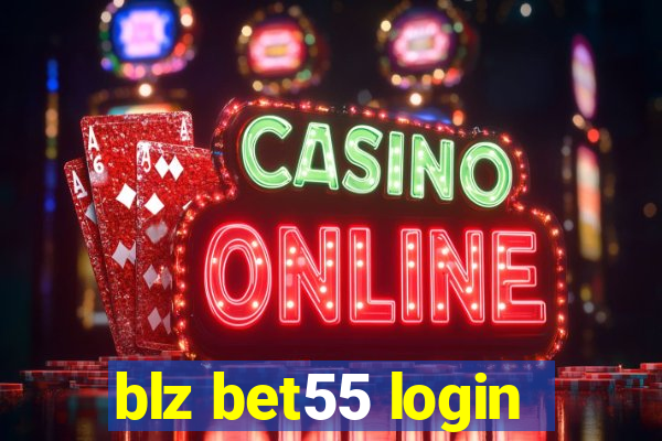 blz bet55 login